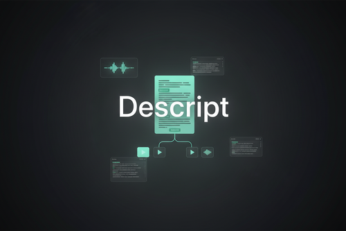 Descript – AI Video & Podcast Editor